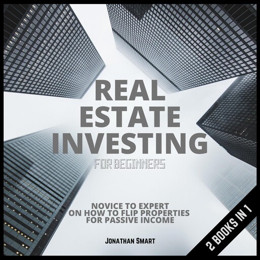 Real Estate Investing For Beginners, Jonathan Smart
