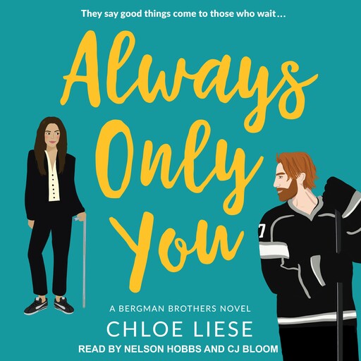 Always Only You, Chloe Liese