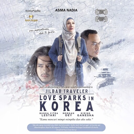 Jilbab Traveler: Love Sparks in Korea, Asma Nadia