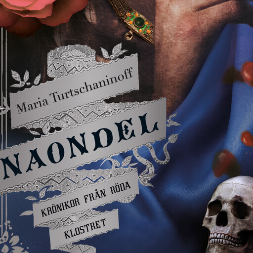 Naondel, Maria Turtschaninoff