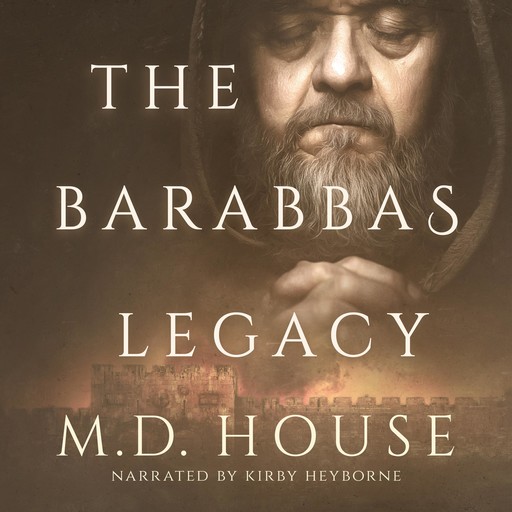 The Barabbas Legacy, House