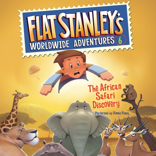 Flat Stanley's Worldwide Adventures #6: The African Safari Discovery, Jeff Brown