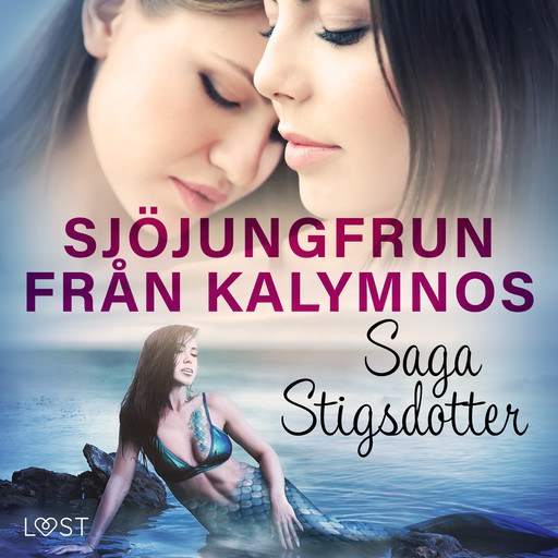 Sjöjungfrun från Kalymnos - erotisk fantasy, Saga Stigsdotter