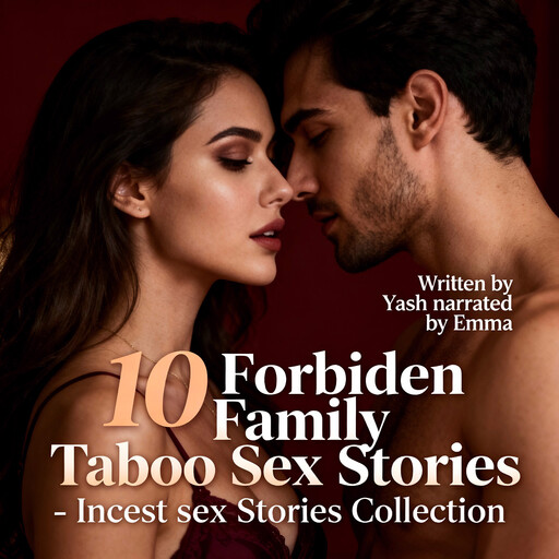 10 Forbidden Family Taboo Sex Stories - Incest sex Stories Collection, Yash