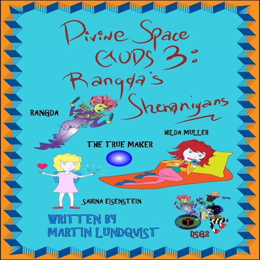 Divine Space Gods III: Rangda's Shenanigans, Martin Lundqvist