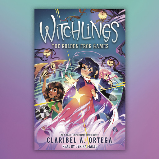 The Golden Frog Games (Witchlings 2), Claribel A. Ortega