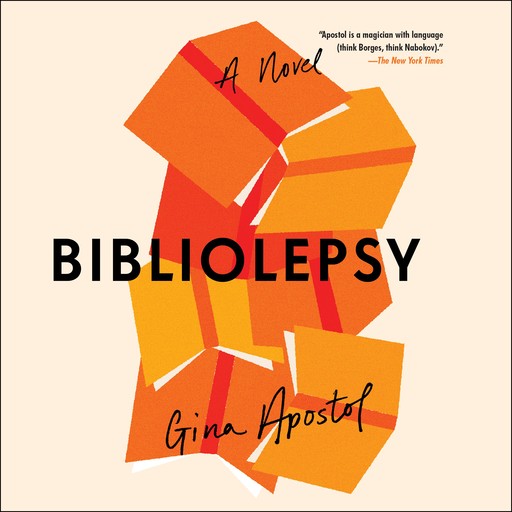 Bibliolepsy, Gina Apostol