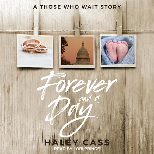 Forever and a Day, Haley Cass