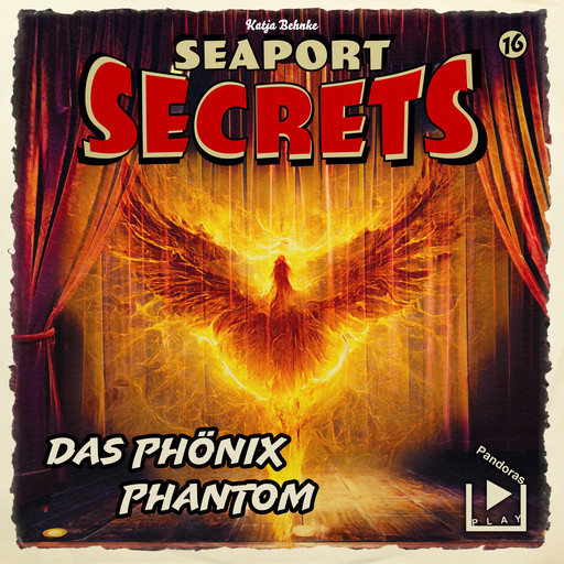 Seaport Secrets 16 - Das Phönix Phantom, Katja Behnke