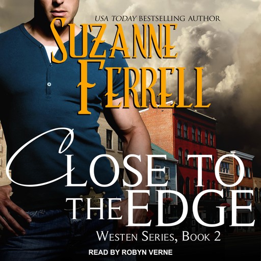 Close To The Edge, Suazanne Ferrell