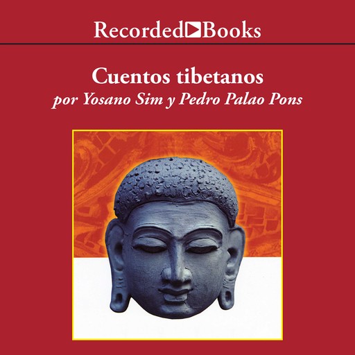 Cuentos tibetanos (Tibetan Tales), Pedro Palao Pons, Yosano Sim