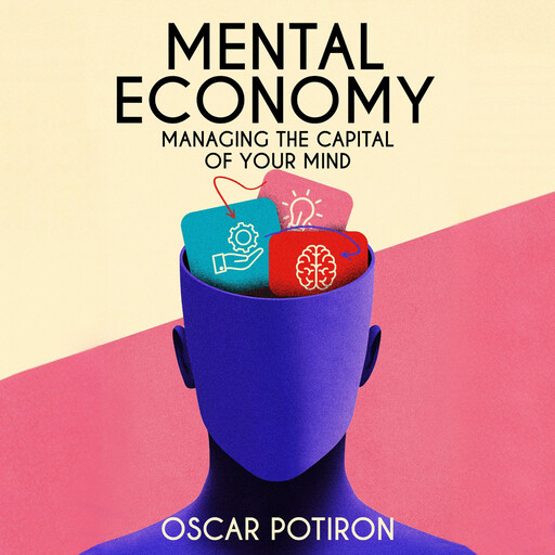 Mental Economy, Oscar Potiron