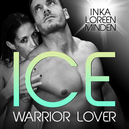 Ice - Warrior Lover 3, Inka Loreen Minden
