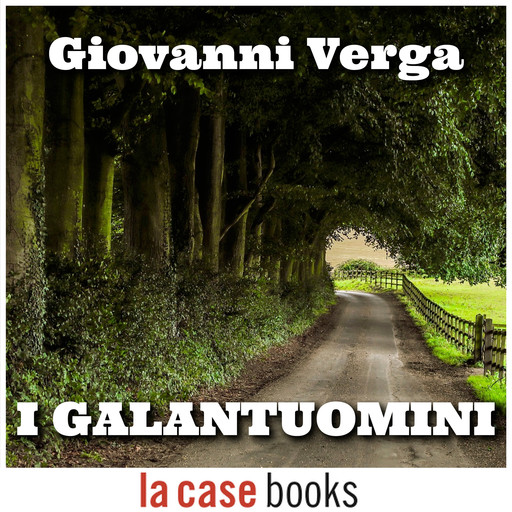 I galantuomini, Giovanni Verga