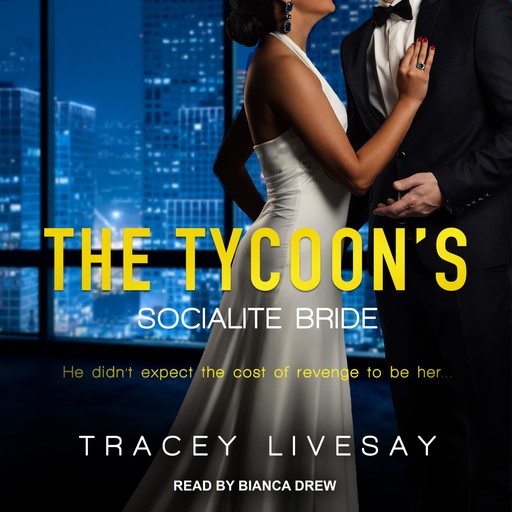 The Tycoon's Socialite Bride, Tracey Livesay