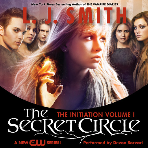 Secret Circle Vol I: The Initiation, L.J. Smith