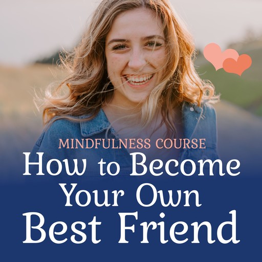 How to become your own best friend, Suzan van der Goes