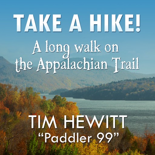 Take a Hike!, Tim Hewitt