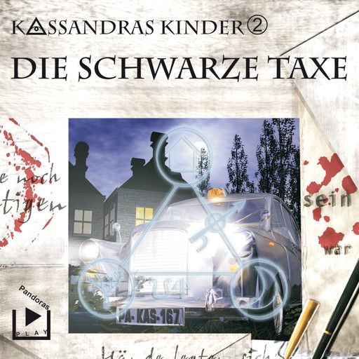 Kassandras Kinder 2 - Die schwarze Taxe, Katja Behnke, Klaus Brandhorst