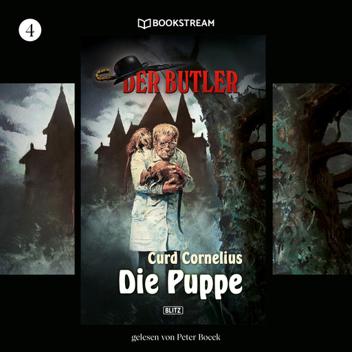 Die Puppe - Der Butler, Folge 4 (Ungekürzt), Curd Cornelius
