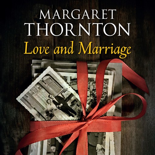 Love and Marriage, Margaret Thornton