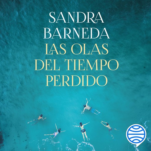 Las olas del tiempo perdido, Sandra Barneda