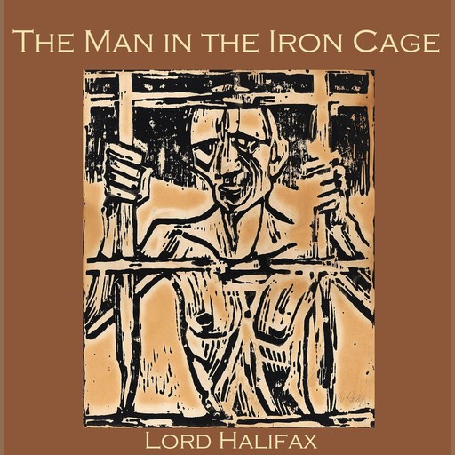 The Man in the Iron Cage, Lord Halifax