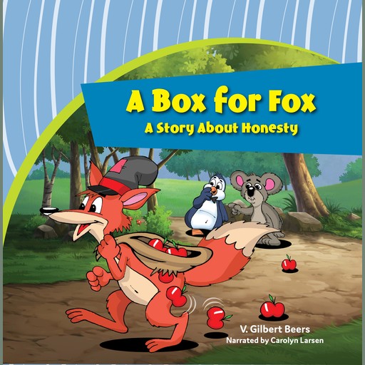 Box for Fox, A—A Story About Honesty, V. Gilbert Beers