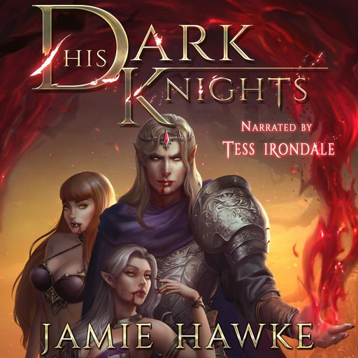 His Dark Knights, Jamie Hawke