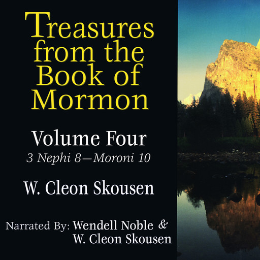 Treasures from the Book of Mormon - Vol 4, W. Cleon Skousen