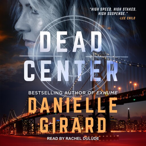 Dead Center, Danielle Girard