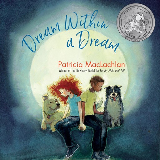 Dream Within a Dream, Patricia MacLachlan