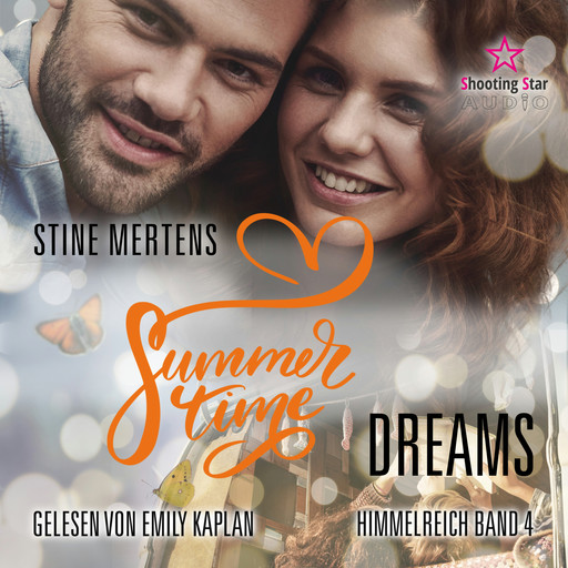 Summertime Dreams - Summertime Romance, Band 4 (ungekürzt), Stine Mertens