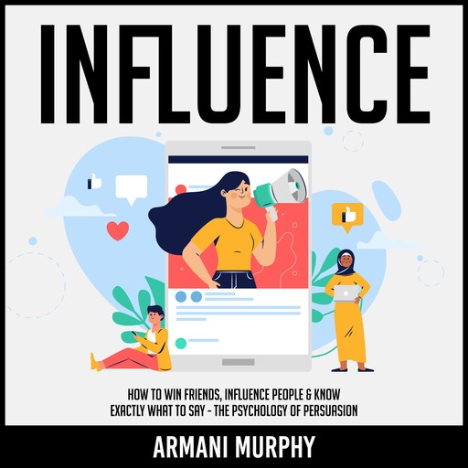 Influence, Armani Murphy
