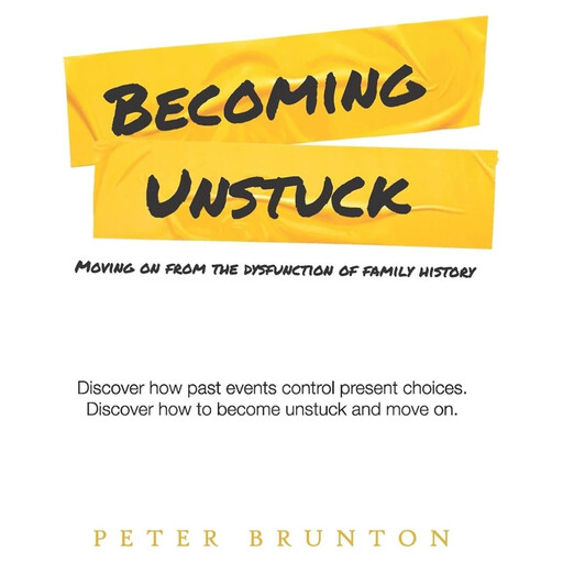 Becoming Unstuck, Peter Brunton