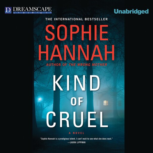 Kind of Cruel, Sophie Hannah