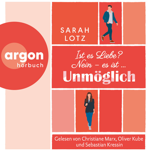 Ist es Liebe? Nein - es ist .... Unmöglich (Ungekürzte Lesung), Sarah Lotz