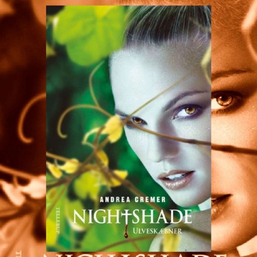 Nightshade #2: Ulveskæbner, Andrea Cremer