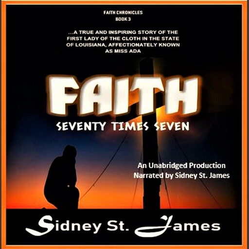 FAITH, Sidney St. James