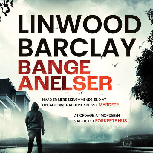Bange anelser, Linwood Barclay