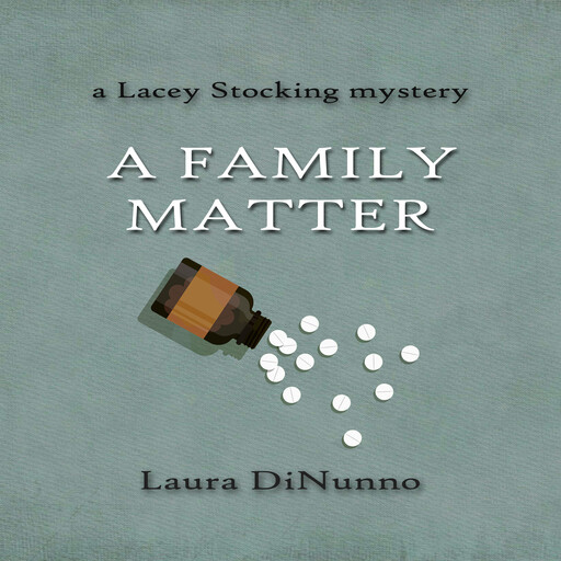 A Family Matter, Laura DiNunno