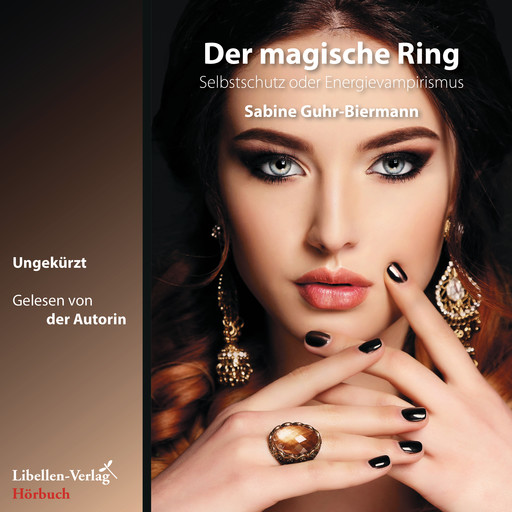 Der magische Ring, Sabine Guhr-Biermann