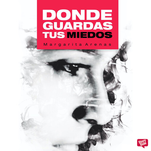 Donde guardas tus miedos, Margarita Arenas
