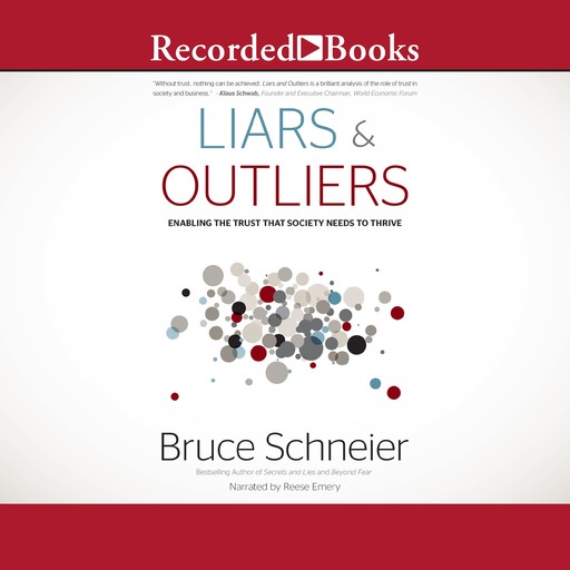 Liars and Outliers, Bruce Schneier