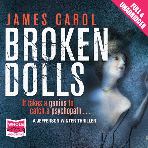 Broken Dolls, Carol James