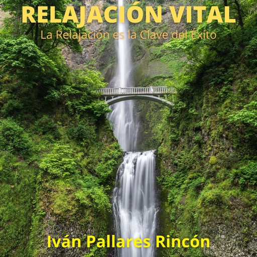 Relajación Vital, Ivan Pallares Rincon