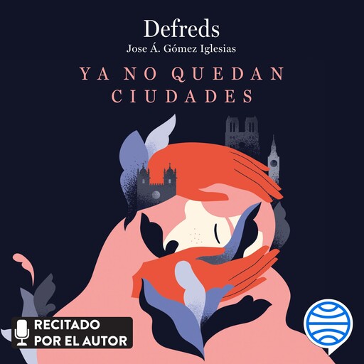 Ya no quedan ciudades, Defreds