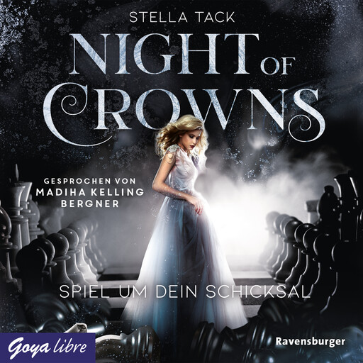 Night of Crowns. Spiel um dein Schicksal [Band 1 (Ungekürzt)], Stella Tack