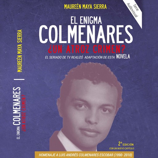 El enigma Colmenares, Maureén Maya Sierra