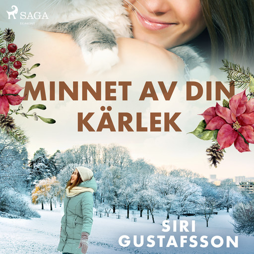 Minnet av din kärlek, Siri Gustafsson